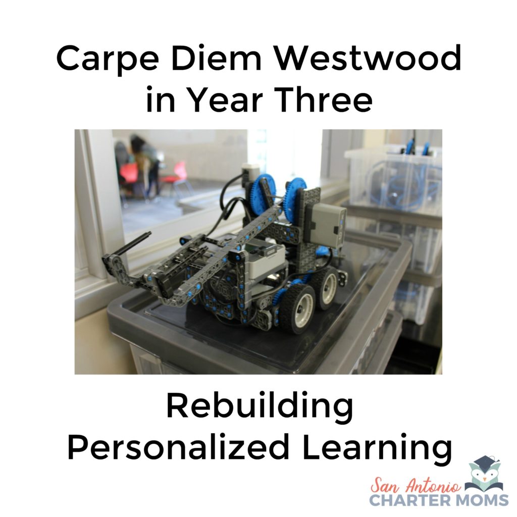 Carpe Diem Westwood in Year Three: Rebuilding Personalized Learning | San Antonio Charter Moms