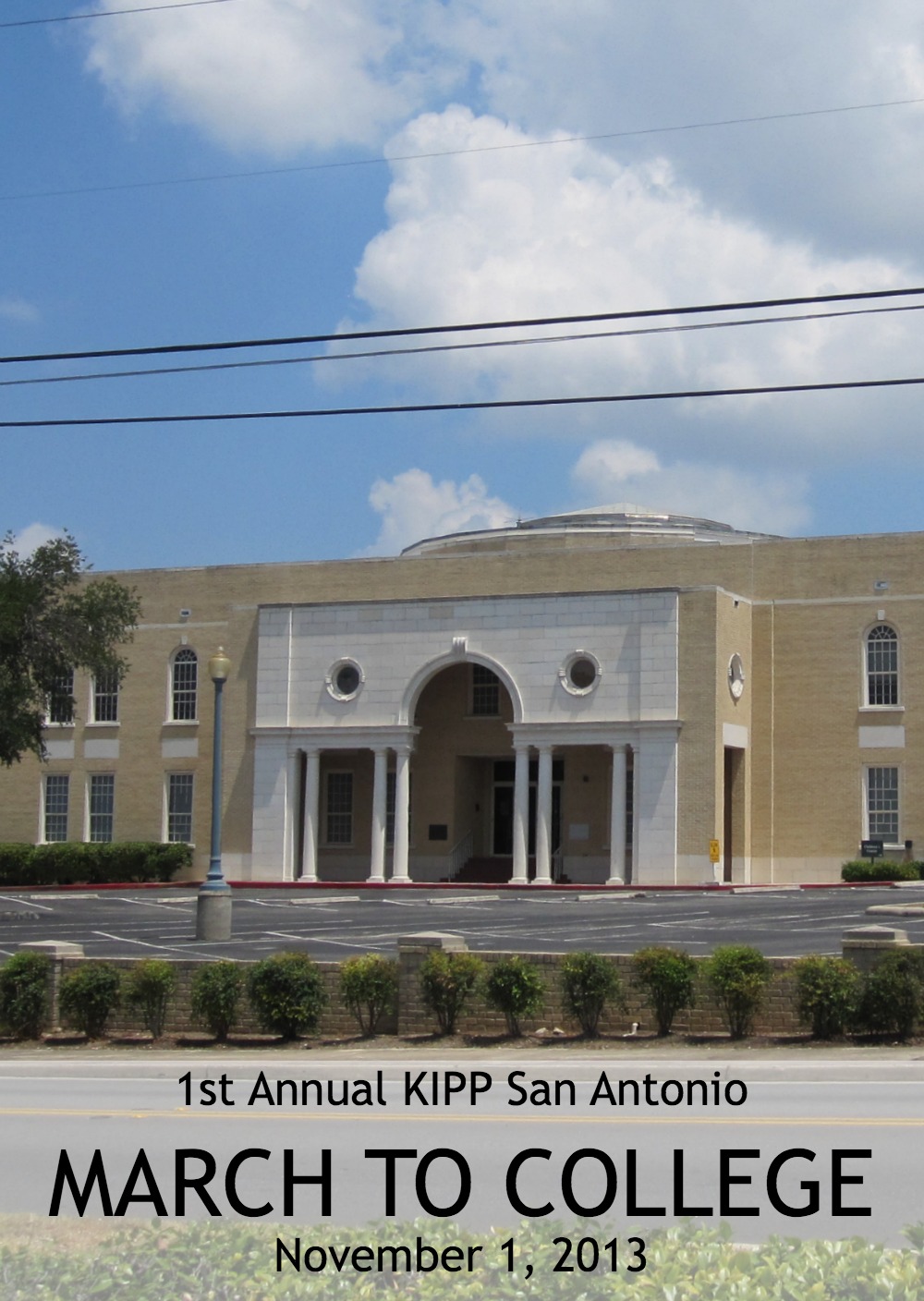 1st Annual KIPP San Antonio March to College on November 1, 2013 | San Antonio Charter Moms