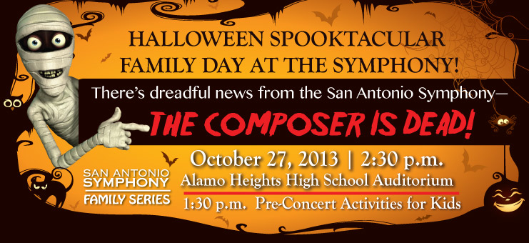 Giveaway: Four pack of tickets to San Antonio Symphony Halloween Spooktacular "The Composer Is Dead" October 27, 2013 | San Antonio Charter Moms
