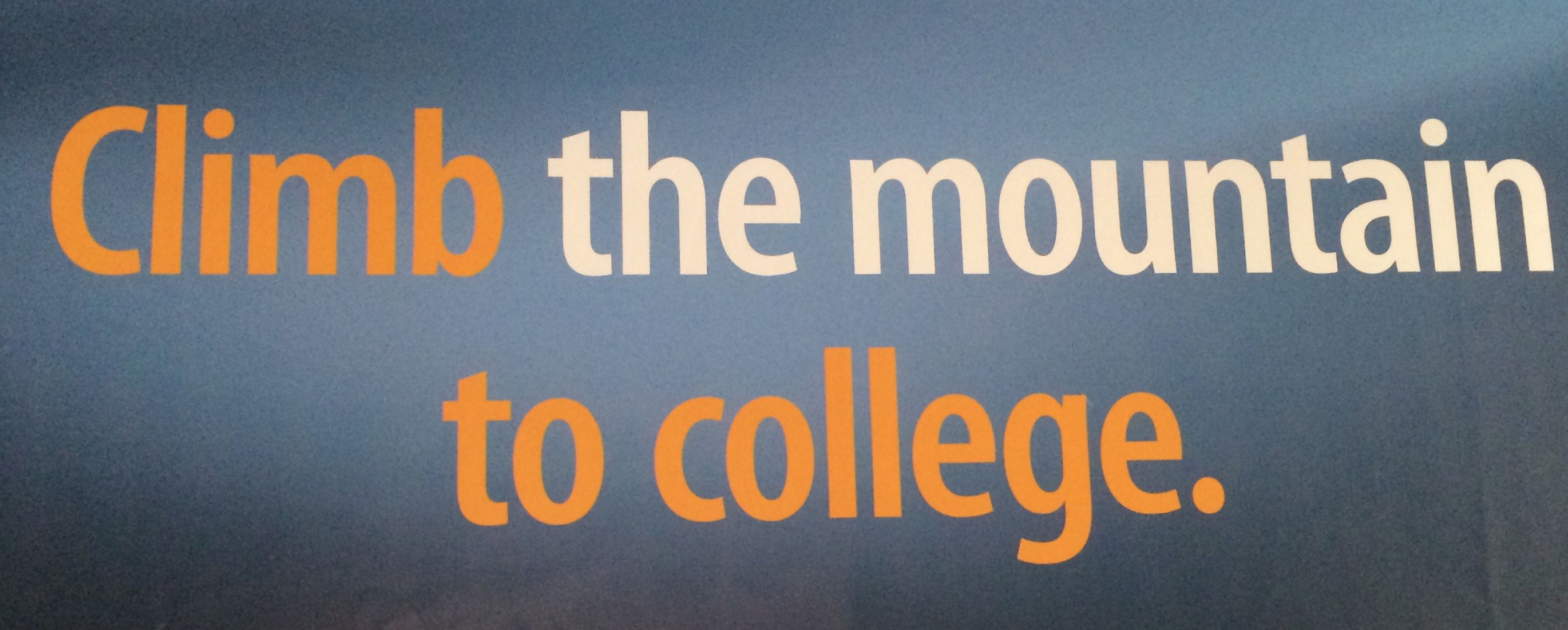 KIPP banner "Climb the mountain to college" | San Antonio Charter Moms