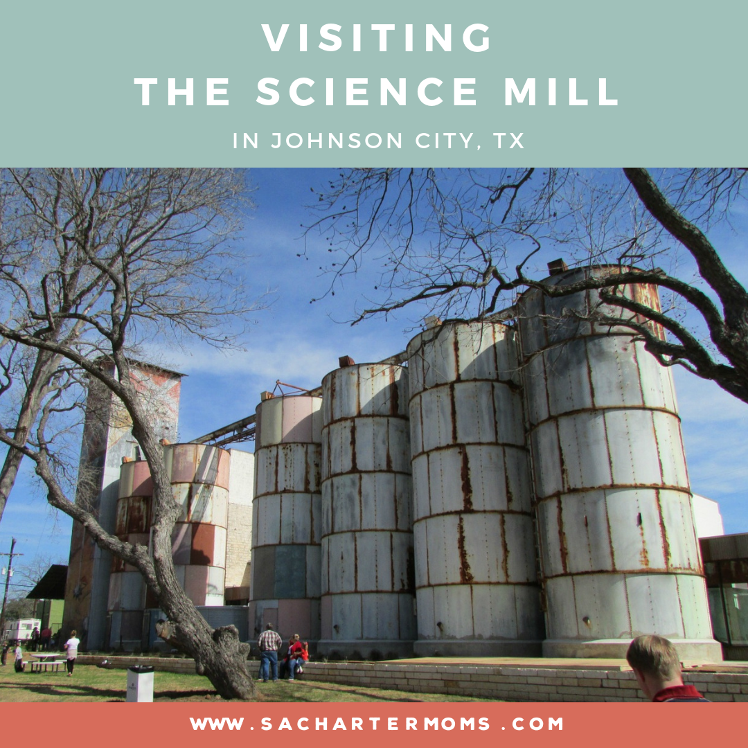 visiting-the-science-mill-johnson-city-tx