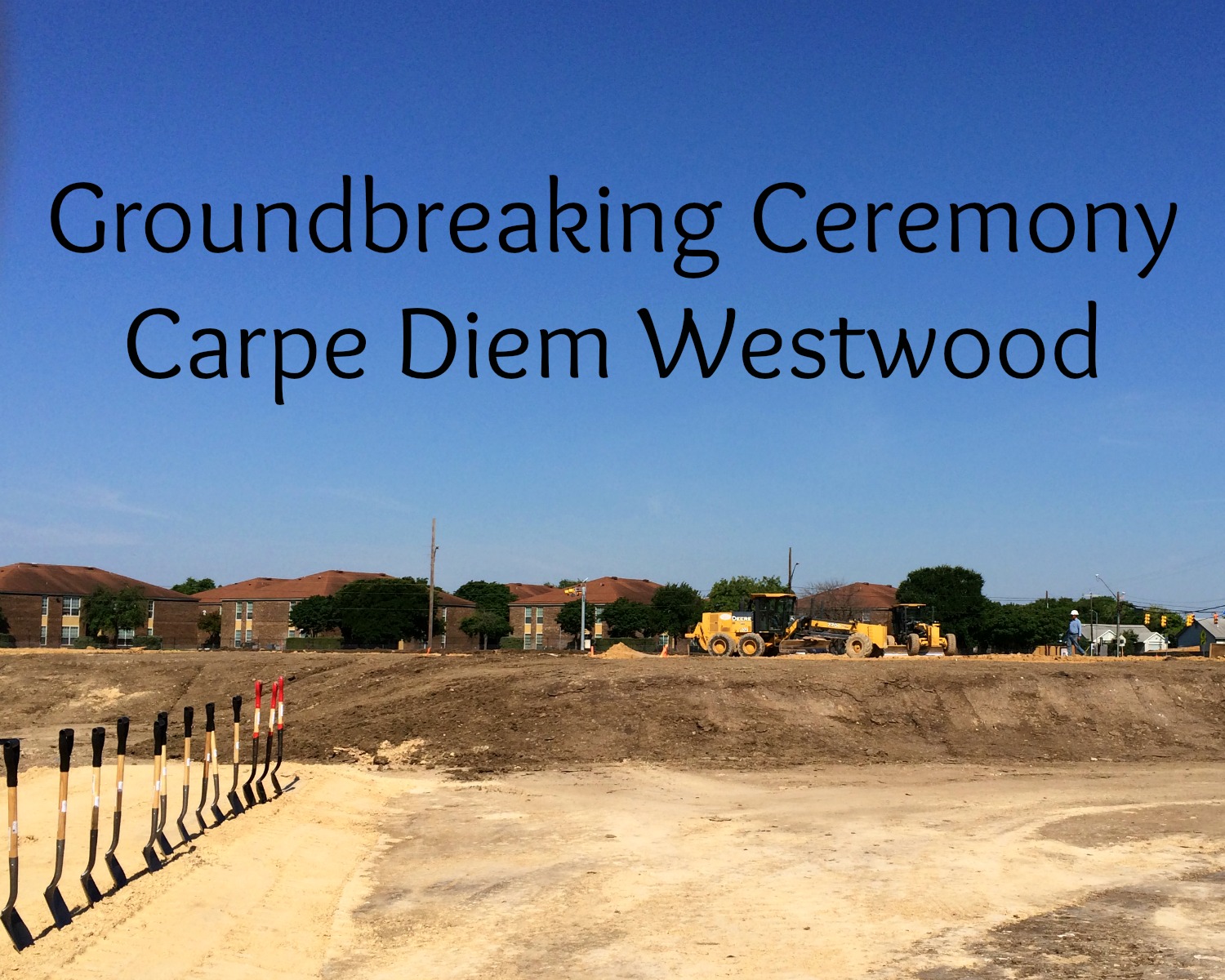Groundbreaking ceremony at Carpe Diem Westwood | San Antonio Charter Moms