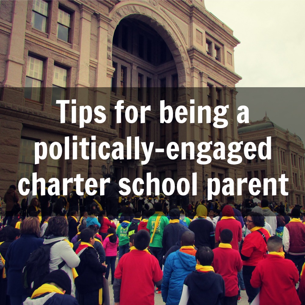 Tips for being a politically-engaged charter school parent | San Antonio Charter Moms
