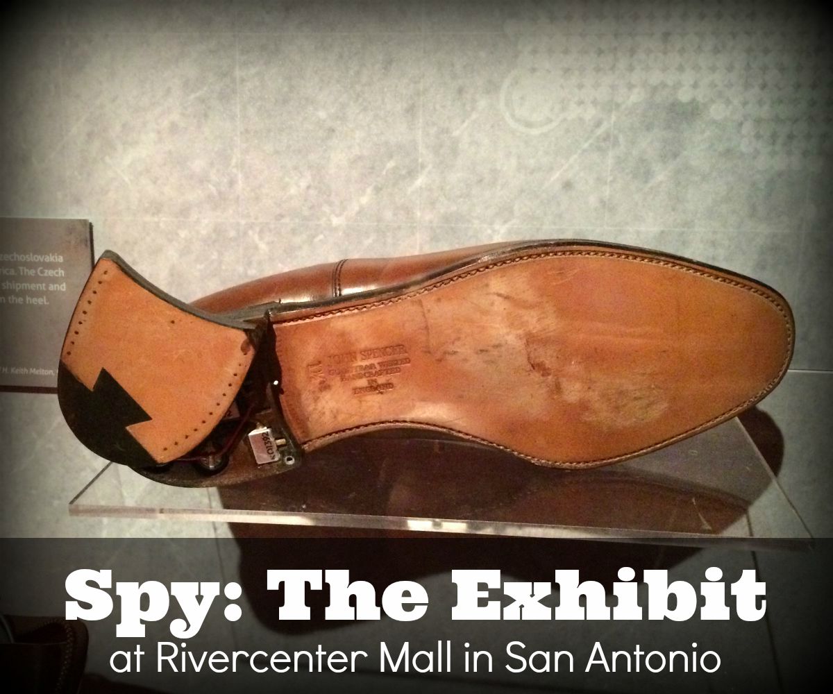 Spy: The Exhibit at Rivercenter Mall | San Antonio Charter Moms
