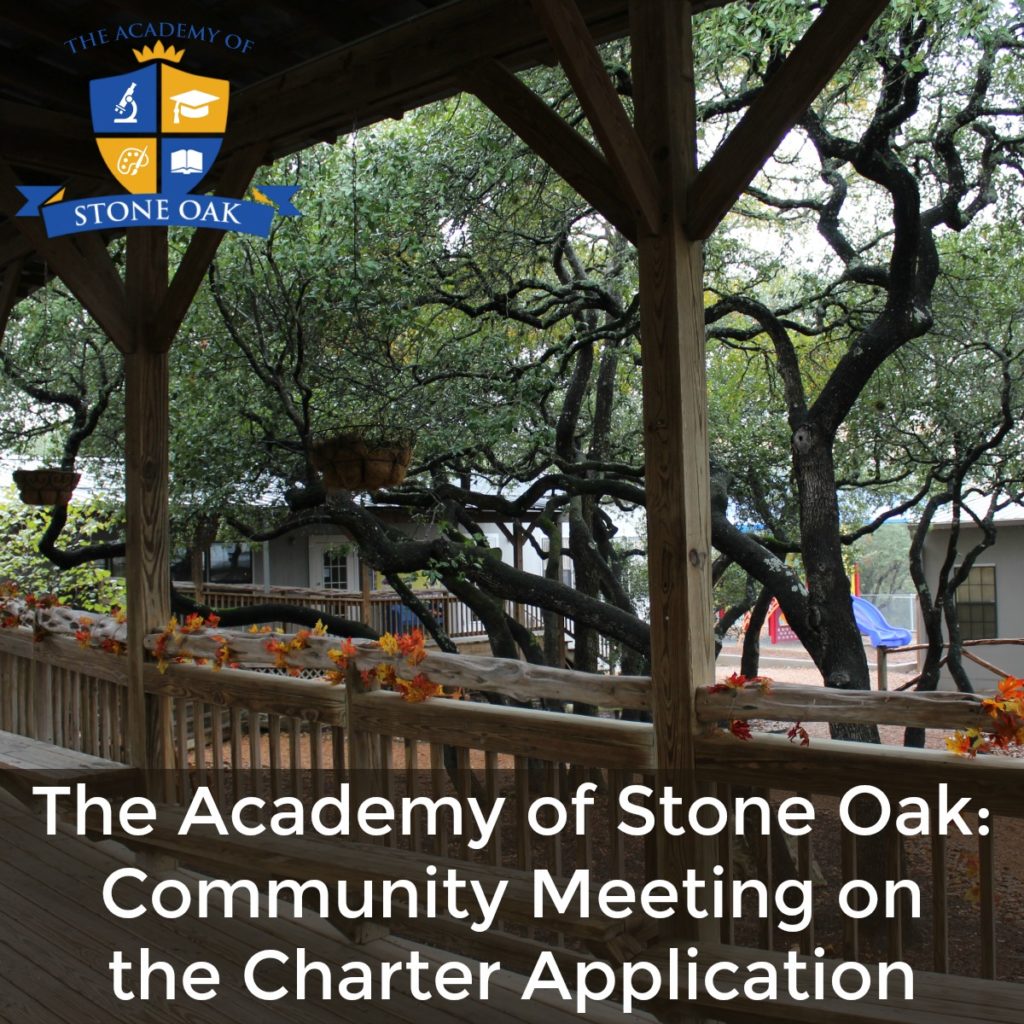 The Academy of Stone Oak: Community Meeting on the Charter Application | San Antonio Charter Moms