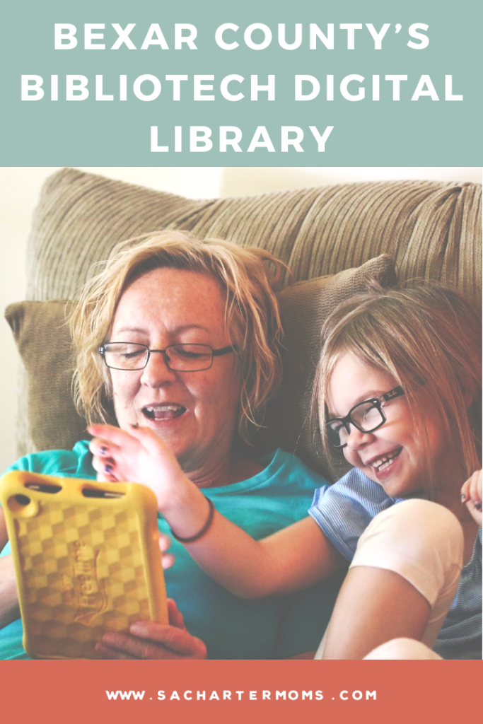 Bexar County's Bibliotech Digital Library | San Antonio Charter Moms