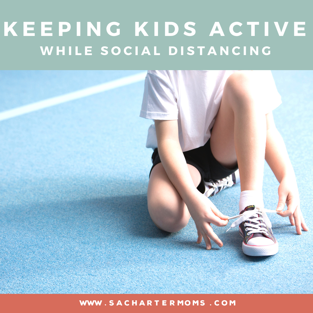 child tying shoe with caption "keeping kids active while social distancing"