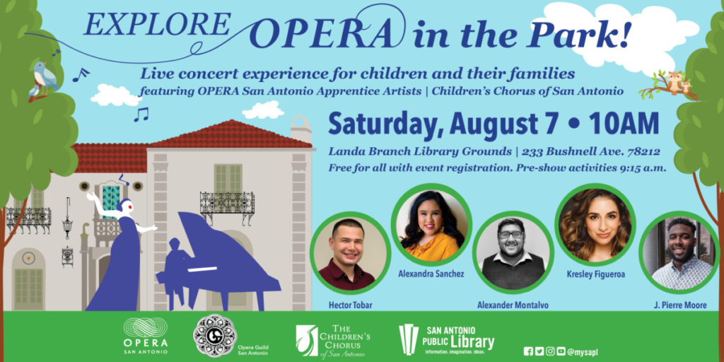 Explore Opera in the Park with Opera San Antonio and the San Antonio Public Library