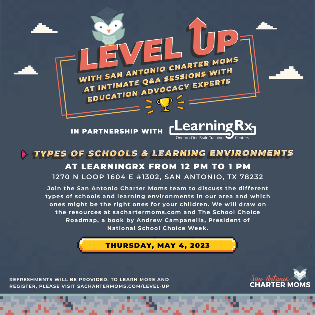 Level Up Types of Schools and Learning Environments LearningRx San Antonio Northeast May 4